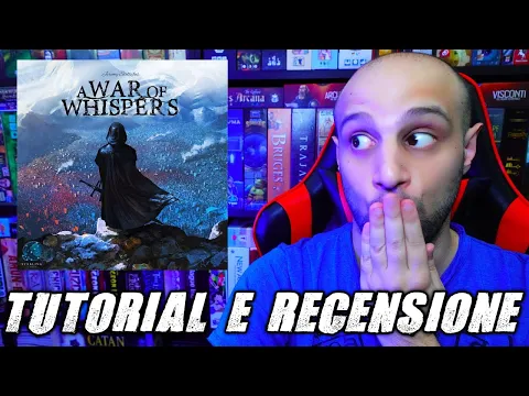Tutorial e Recensione A War of Whispers - Un SUSSURO tra i venti della GUERRA...