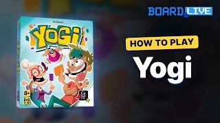 How to Play Yogi | Rules in a Moment | BoardLive