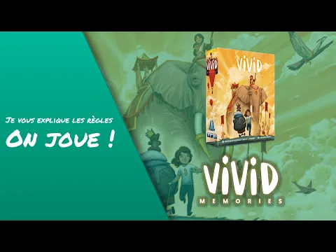 On joue! à VIVID MEMORIES