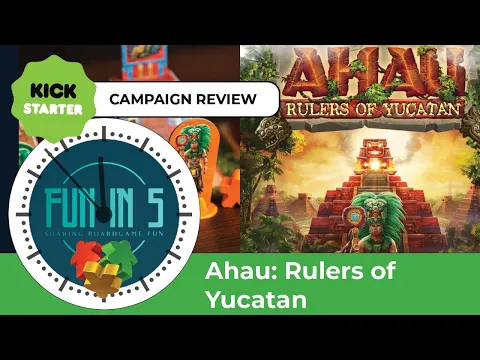 Fun in 5 Kickstarter Review - Ahau