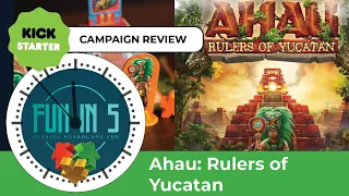 Fun in 5 Kickstarter Review - Ahau