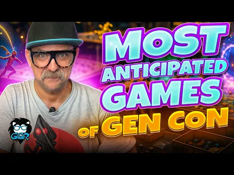 Top 10 Most Anticipated Board Games of Gen Con!