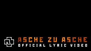 Rammstein - Asche zu Asche (Official Lyric Video)