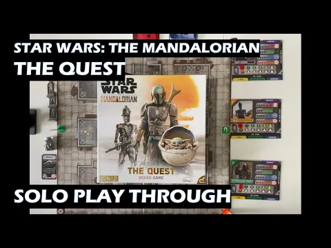 Star Wars The Mandalorian The Quest Board Game Solo Play Through