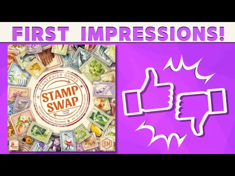 Stamp Swap - First Impressions: Stamp of Approval?