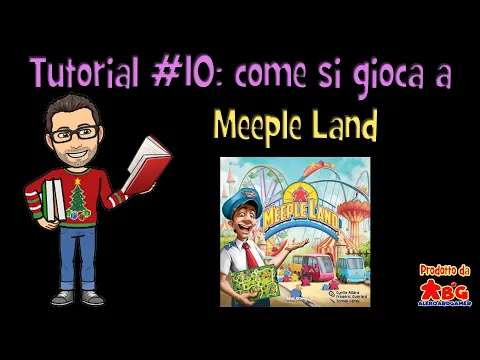 Tutorial #10: come si gioca a Meeple Land (gioco da tavolo edito da Oliphante2)