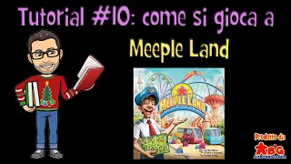 Tutorial #10: come si gioca a Meeple Land (gioco da tavolo edito da Oliphante2)