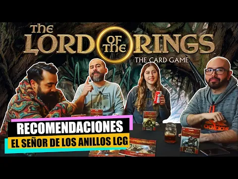 Recomendaciones - El Señor de los Anillos LCG
