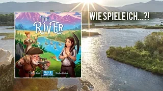 Wie spiele ich... The River?! (Days of Wonder/Asmodee) / Brettspiel / Regelerklärung