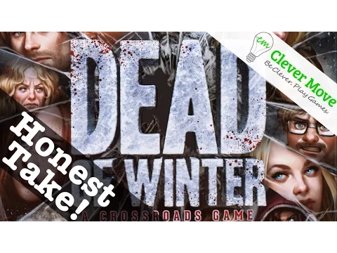 Dead of Winter Board Game Honest Take