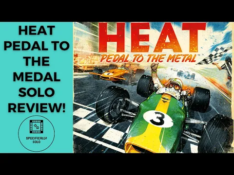 Heat: Pedal To The Metal Board Game Solo Review