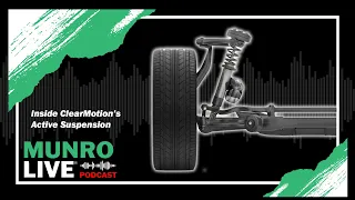 The Future of Ride Comfort Is Here — Inside ClearMotion’s Active Suspension | Munro Live Podcast