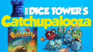 Catchupalooza - Butterfly