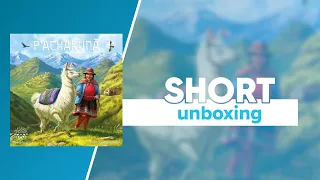 P'achakuna Short Unboxing | @Treecer_atops