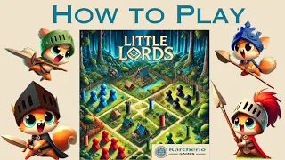 How to Play Little Lords