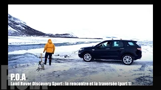 Land Rover Discovery Sport 2015 : la découverte et la traversée - Essai 1/3