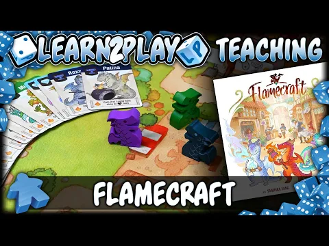 Learn to Play: Flamecraft