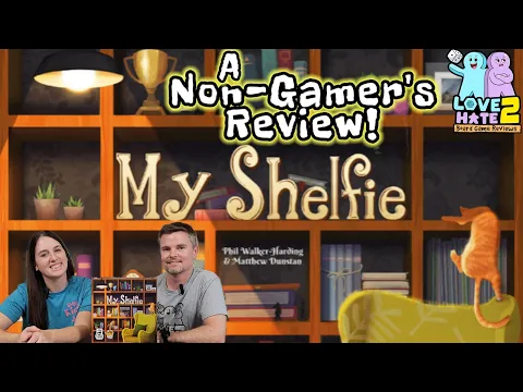 My Shelfie - A Non-Gamer's Review! Love 2 Hate #boardgames | @CranioCreations @LuckyDuckGamesEN