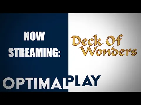 Deck of Wonders - Facing Fate part 1