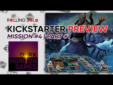 Earth Under Siege: Flashpoint | Kickstarter Preview | Solo Playthrough | Mission #4 | Part #1