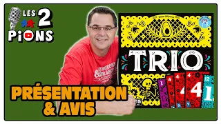 TRIO - Présentation, règles et avis