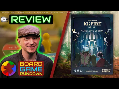 Kinfire Delve: Vainglory's Grotto Board Game Review