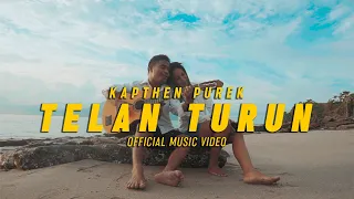 KapthenpureK Telan Turun