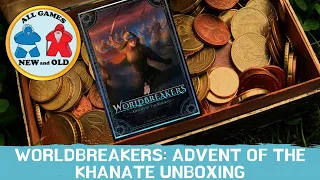 Worldbreakers: Advent of the Khanate Unboxing