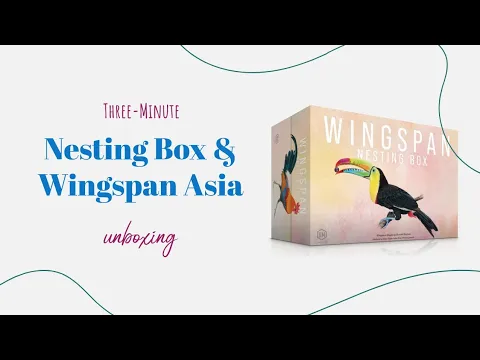 Wingspan Asia & Nesting Box - 3-Minute Unboxing