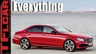 2017 Mercedes Benz E-Class: Everything You Ever Wanted to Know