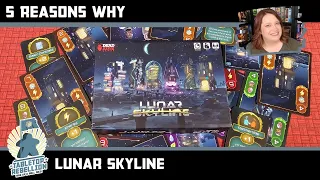 Lunar Skyline - 5 Reasons Why This Game is For You!
