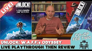 Unlock! W.A.F.F.'s ODYSSEY (Extraordinary Adventures) - Live Play then Review