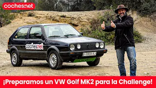 Volkswagen Golf MK2: Preparación para la Challenge | Prueba / Test / Review en español | coches.net