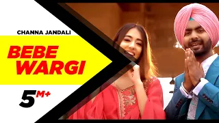 Bebe Wargi (Official Video) | Channa Jandali | Starboy Music X | Latest Punjabi Songs 2020