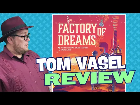 Factory of Dreams Review:  Quick Take with Tom Vasel