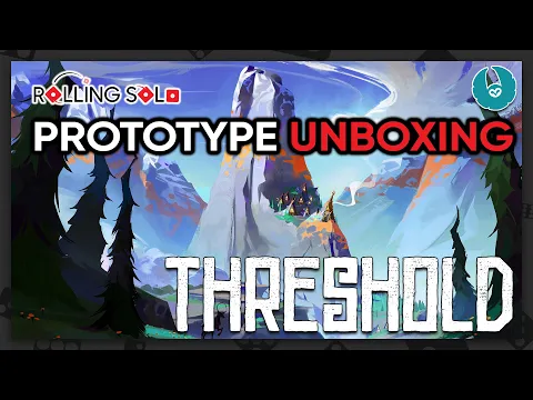 Threshold | Prototype Unboxing
