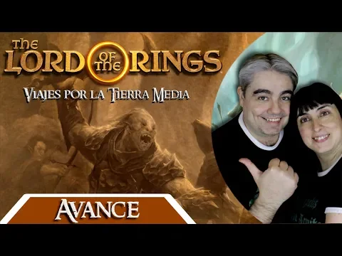Avance de El señor de los anillos Viajes por la Tierra Media.