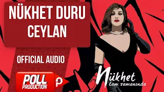 Nükhet Duru - Ceylan - ( Official Audio )