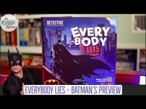 Everybody Lies - Batman's Preview