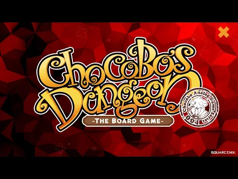Chocobo Dungeon: The Board Game Preview with Square Enix and Paul Castro Jr.!