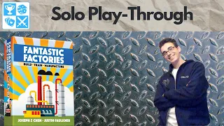 Ruby the Robot FTW! Fantastic Factories Solo Play-Through
