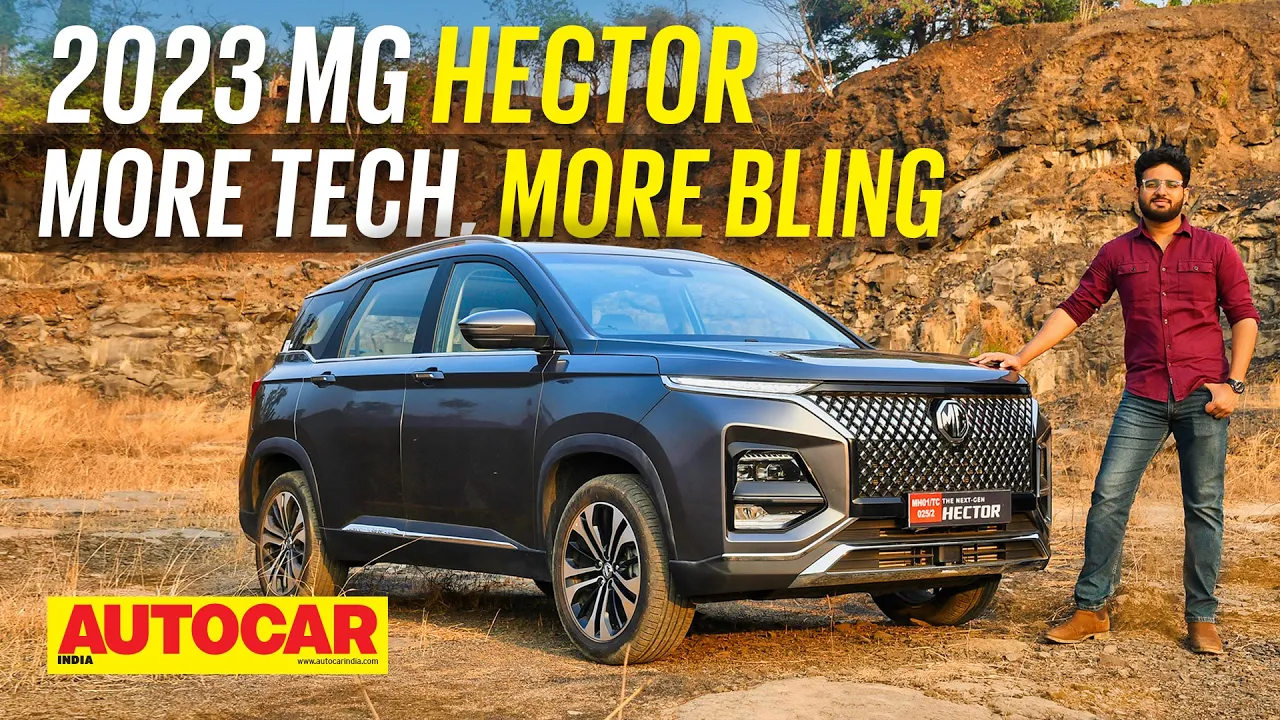 2023 MG Hector review - More bling, more tech | First Drive | Autocar India