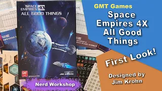 GMT Games - Space Empire 4X All Good Things - First Look!