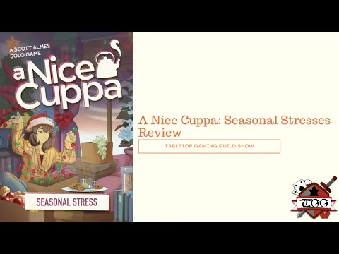 A Nice Cuppa Seasonal Stresses Board Game Expansion Review