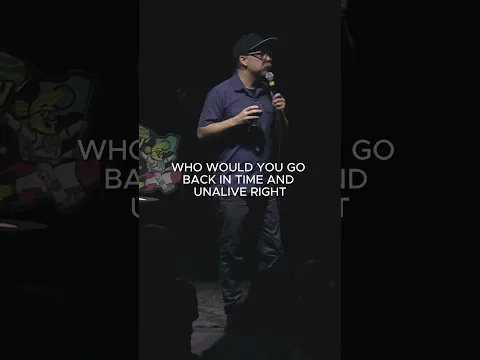 Who Would You Go Back in Time and Stop? #comedy #comedyshow #standupcomedy #standupcomedian