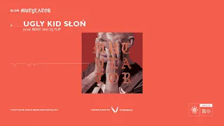 Słoń - [16/17] - Ugly Kid Słoń | Prod. Bent, deki DJ Flip