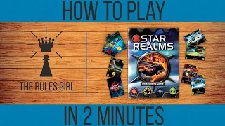 How to Play Star Realms in 2 Minutes - The Rules Girl