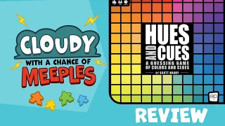 Hues and Cues Review - Cloudy with a Chance of Meeples