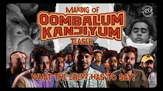 Malayali Monkeys: Oombalum Kanjiyum The Making - What The Crew Has To Say |Basil Prasad | ThinkUncut