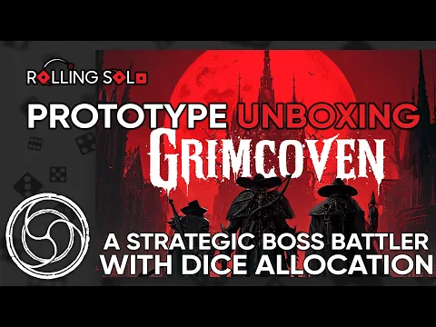 Grimcoven | Prototype Unboxing